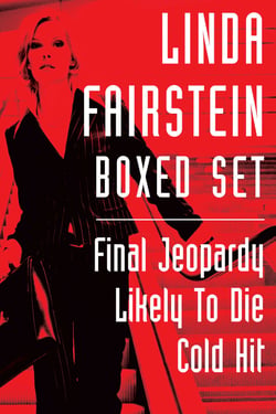 Linda Fairstein Boxed Set - This eBook collection contains Final Jeopardy, Likely to Die, and Cold Hit