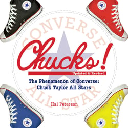 Chucks! - The Phenomenon of Converse: Chuck Taylor All Stars
