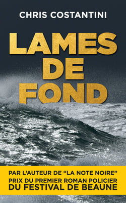 Lames de fond - Inspecteur Thelonious Avogaddro - Tome 3