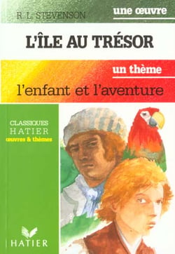 L'ile au tresor (r.l. stevenson) - l'enfant et l'aventure