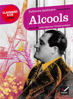 Alcools - anthologie sur l'ivresse poétique