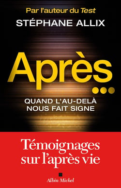 Après... quand l'au-delà nous fait signe