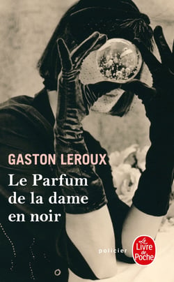 Le parfum de la dame en noir