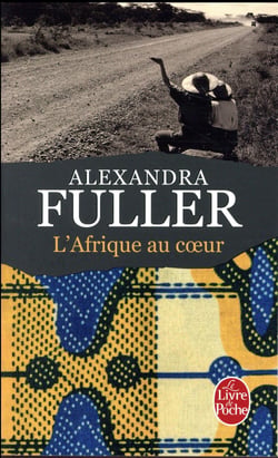 L'Afrique au coeur : Carnet de route