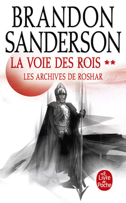Les archives de Roshar Tome 1 : la voie des rois Tome 2