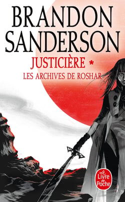 Les archives de Roshar Tome 3 : justicière Tome 1
