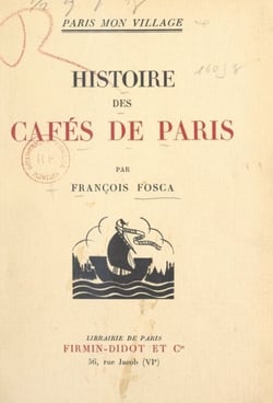 Histoire des cafés de Paris