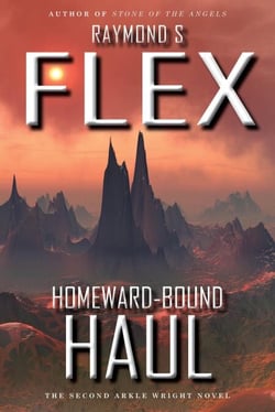 Homeward-Bound Haul: The Second Arkle Wright Novel - Arkle Wright, #2