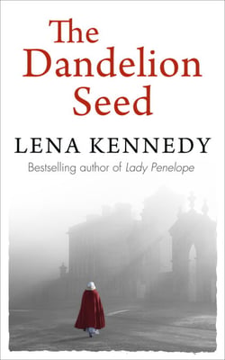 The Dandelion Seed - Lose yourself in the decadent and dangerous London of James I