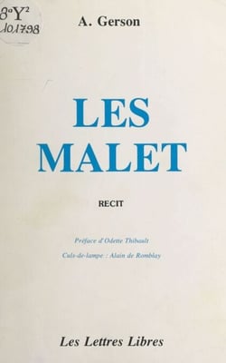 Les Malet - Récit