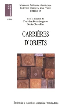 Carrières d’objets - Innovations et relances