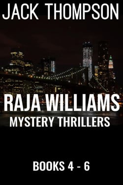 Raja Williams Mystery Thriller Series, Books 4-6 - Raja Williams Mystery Thrillers