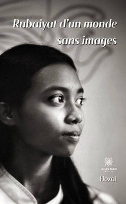 Rubaiyat d’un monde sans images - Recueil