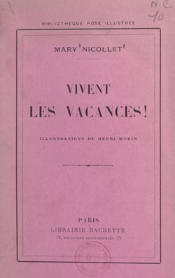 Vivent les vacances !