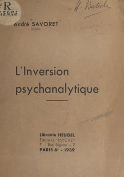 L'inversion psychanalytique - Suivi de Totémisme et freudisme