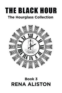The Black Hour - The Hourglass Collection, #3