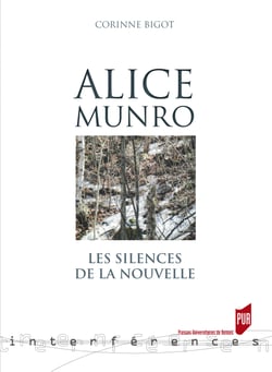 Alice Munro - Les silences de la nouvelle