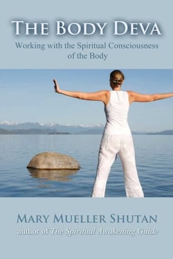 The Body Deva - Working with the Spiritual Consciousness of the Body