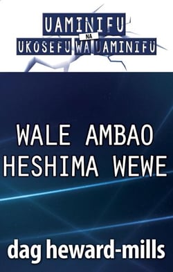 Wale Ambao Heshima Wewe