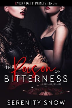 The Poison of Bitterness - Cozy Bend Romance, #5