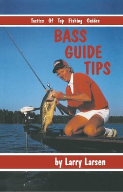 Bass Guide Tips - Tactics of Top Fishing Guides Book 9