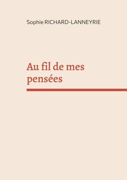 Au fil de mes pensées