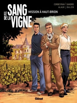 Le Sang de la vigne - Tome 01 - Mission à Haut-Brion