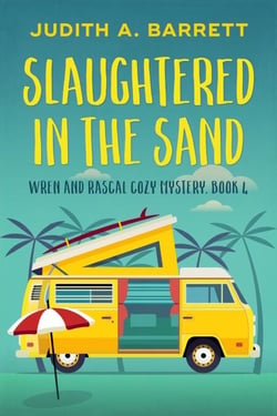 Slaughtered in the Sand - Wren and Rascal's Haunted Campground Mysteries, #4