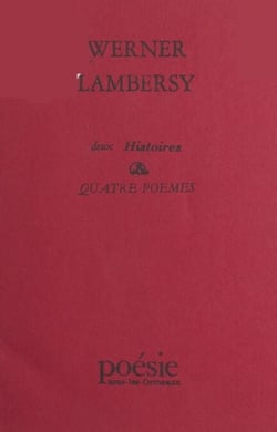 Deux histoires et quatre poèmes