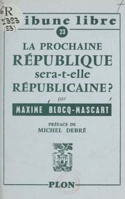 La prochaine République sera-t-elle républicaine ?