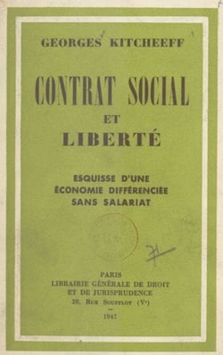 Contrat social et liberté - Esquisse d'une économie différenciée sans salariat