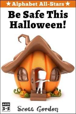 Alphabet All-Stars: Be Safe This Halloween - Alphabet All-Stars