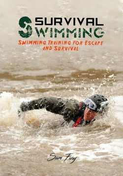 Survival Swimming: Swimming Training for Escape and Survival - Survival Fitness