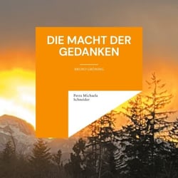 Die Macht der Gedanken - Bruno Gröning