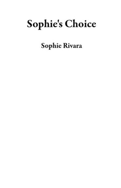 Sophie's Choice