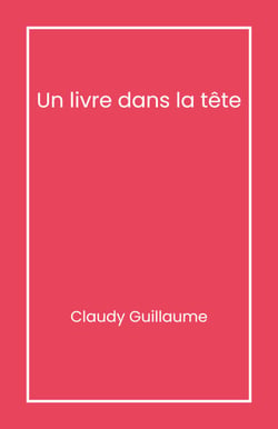 Un livre dans la tête