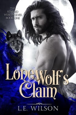 Lone Wolf's Claim - The Kincaid Werewolves, #1