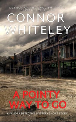 A Pointy Way to Go: A Kendra Detective Mystery Short Story - Kendra Cold Case Detective Mysteries, #6
