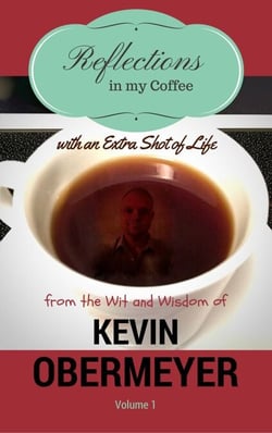 Reflections In My Coffee With An Extra Shot Of Life - Volume 1 - Reflections In My Coffee, #1