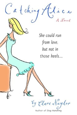 Catching Alice - A Novel