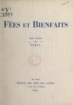 Fées et bienfaits