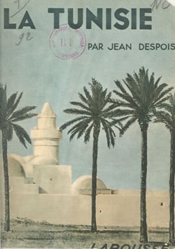 La Tunisie - 127 héliogravures, 7 cartes, dont une en couleurs hors texte