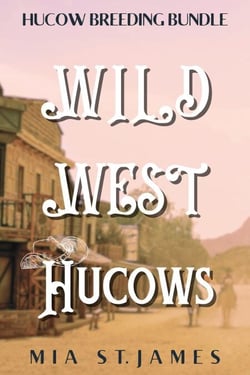 Wild West Hucows - Wild West Hucows, #0