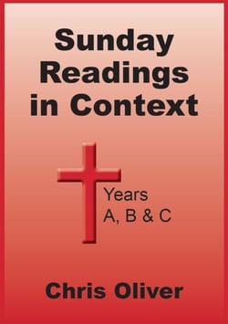 Sunday Readings in Context - Years A, B &amp; C