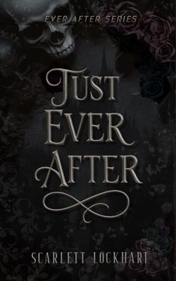 Just Ever After - Ever After, #1
