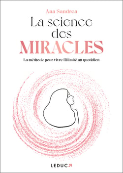 La science des miracles
