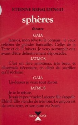 Sphères - Tragi-comédie en neuf parties
