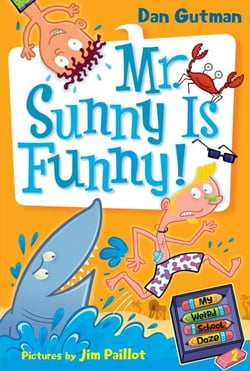 My Weird School Daze #2: Mr. Sunny Is Funny!