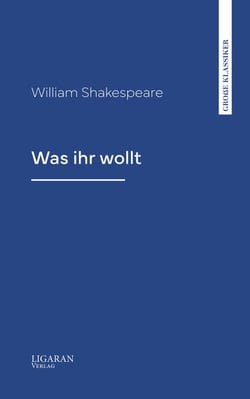 Was ihr wollt