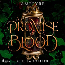 A Promise of Blood: A darkly romantic, high-stakes fantasy adventure
